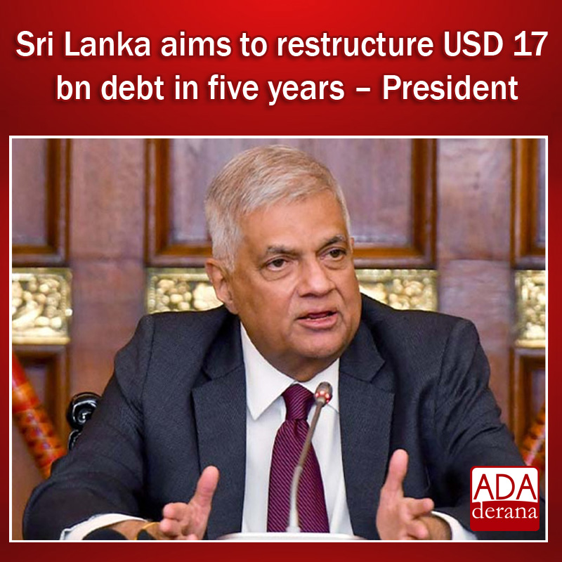 adaderana's tweet photo. Sri Lanka aims to restructure USD 17 bn debt in five years – President
Read more: https://t.co/EobJFMWTNv
#lka #SriLanka #AdaDerana #SLnews #President #RanilWickremesinghe #debt #debrestructuring #USD https://t.co/miZR2EkZKV