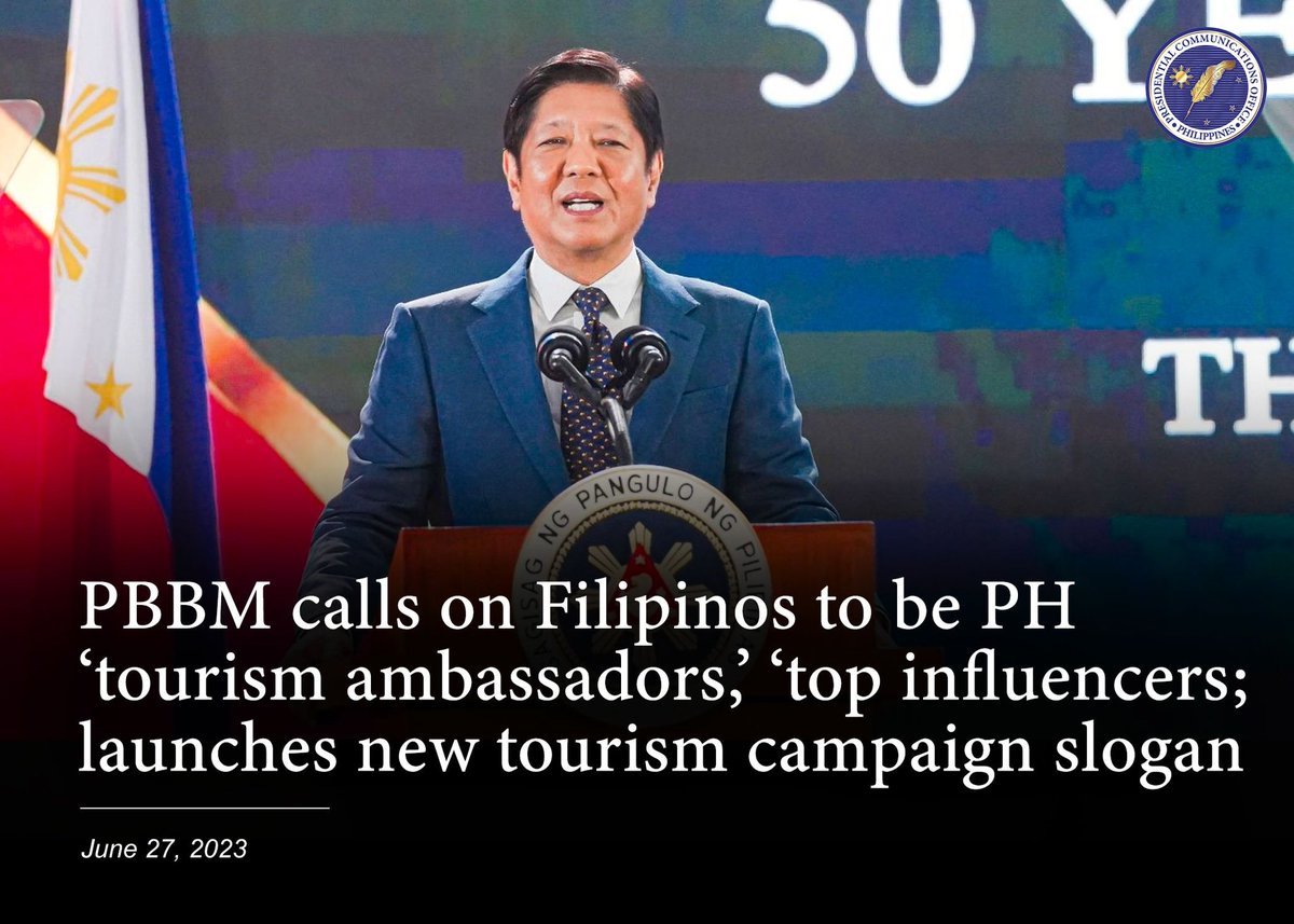 pcogovph's tweet photo. President Ferdinand R. Marcos Jr. on Tuesday called on all Filipinos to be the country’s “tourism ambassadors” and “top influencers,” saying that the greatest asset of Filipinos is their “genuine warmth” and hospitality. 

Read: https://t.co/4xMVNFLgN4 https://t.co/EBWjMih9kQ