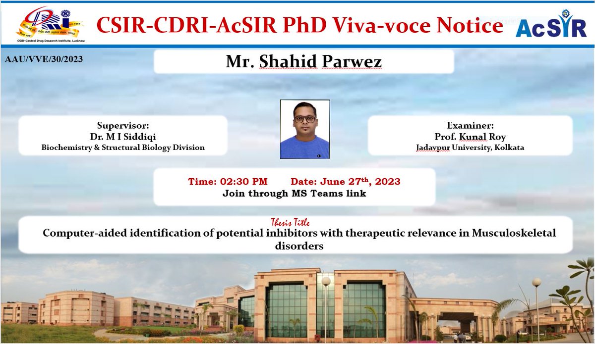 CSIR_CDRI's tweet image. His thesis’s Title was #Computer_aided #Identification of #Potential #Inhibitors with #Therapeutic relevance in #Musculoskeletal #Disorders.