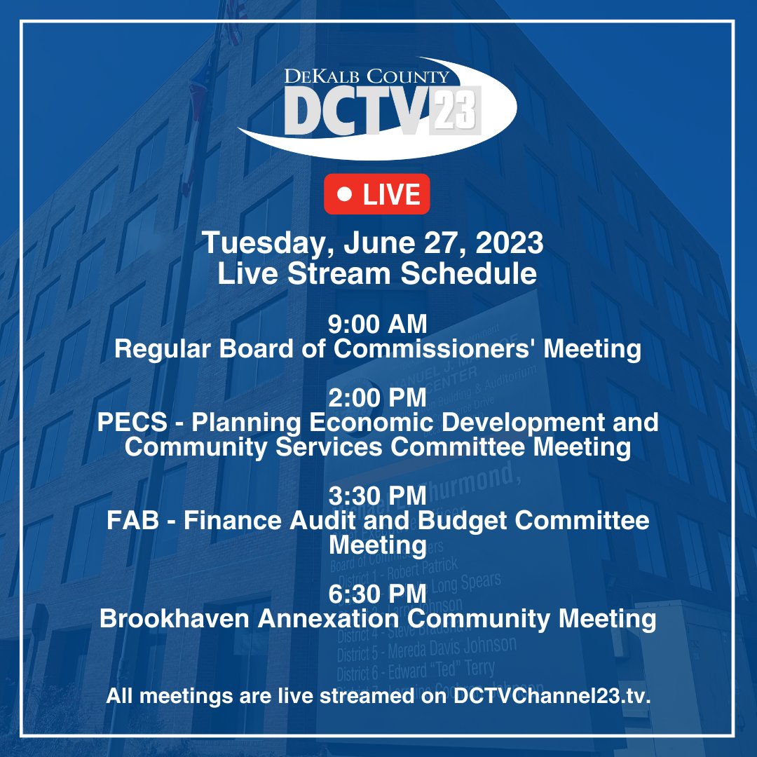 Here is DCTV's live stream schedule for Tuesday, June 27. All meetings will be LIVE on DCTVChannel23.tv

#itsindekalb #dekalbcounty #dekalb #metroatlanta #georgia #localgovernment