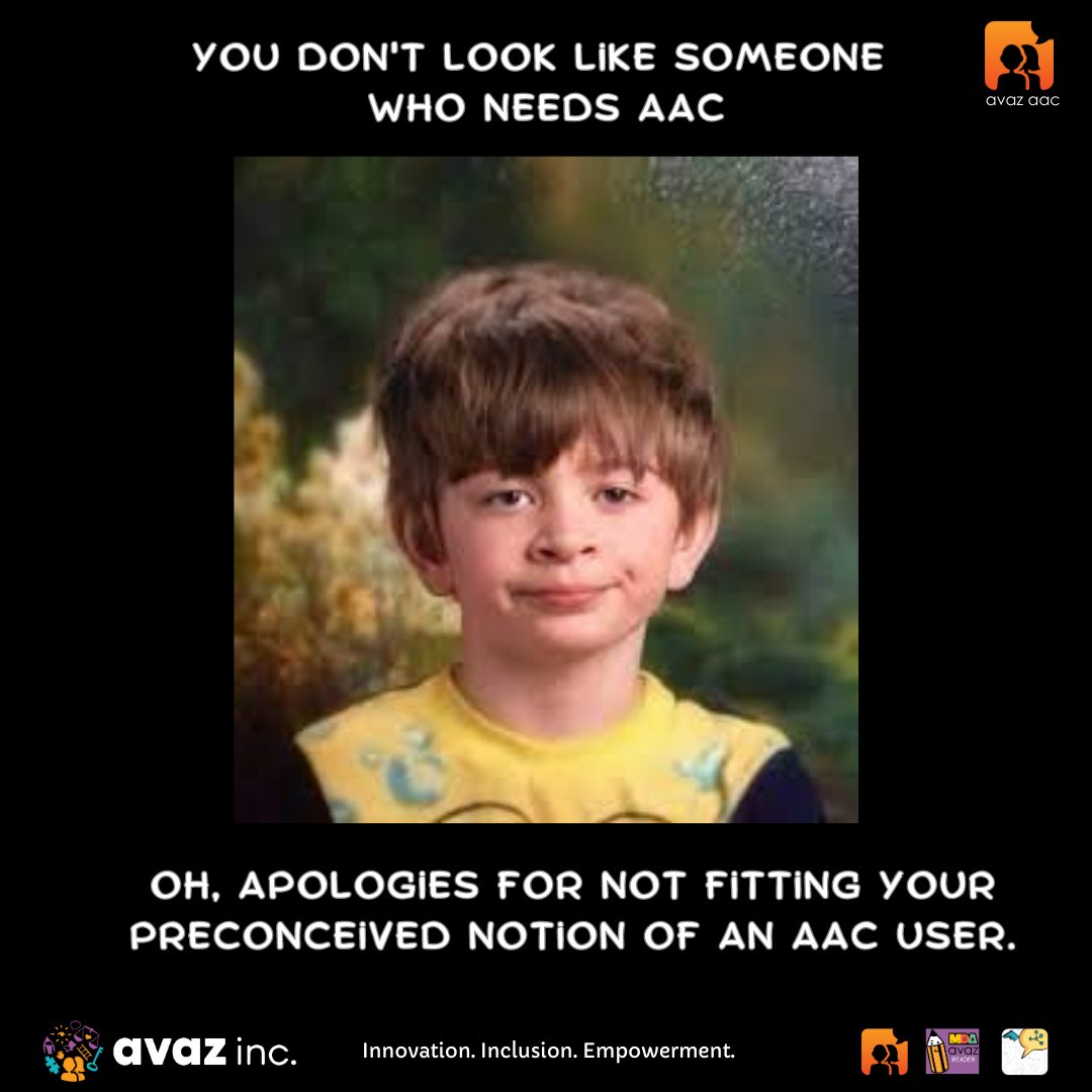 avazapp's tweet image. 📢Communication comes in different forms, and so do the people who use AAC.

Looks can be deceiving, but the need for AAC is as real as anyone else&apos;s.

Everyone deserves respect and support in their chosen method of communication🙌

#avazaac #avazapp #assistivetech #AAC #Memes
