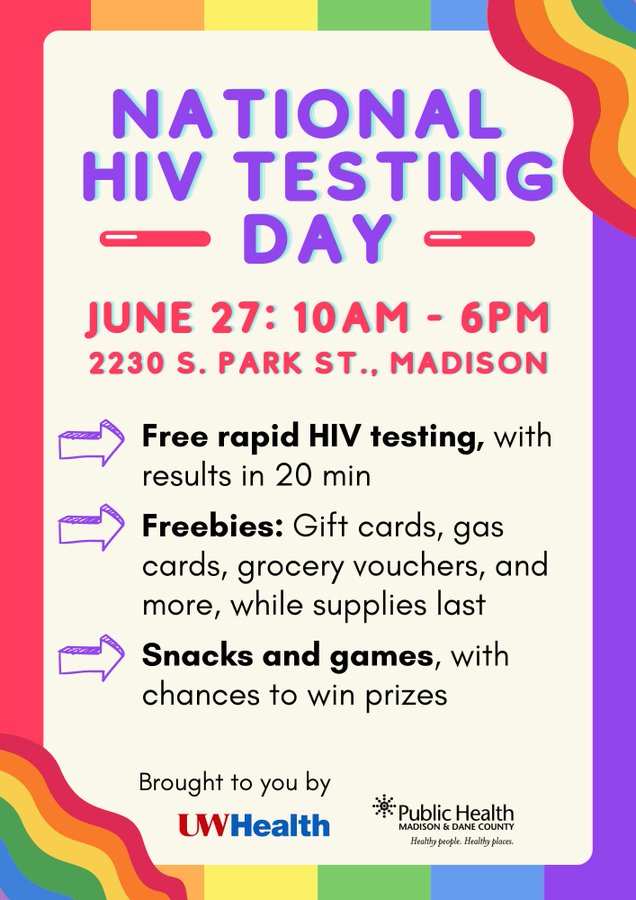 Join us TODAY from 10am-6pm for a FREE HIV Testing Day event! We’ll have: 🆓Rapid HIV testing 🥳Freebies 🌟Snacks, games, and prizes In partnership with @UWHealth! Hope to see you there!