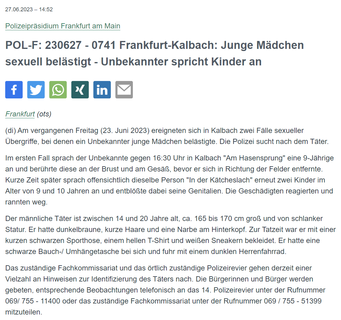 Polizei_Ffm's tweet photo. #Frankfurt #Kalbach
Hinweise erbeten - RT 🔄
Uns beschäftigen aktuell zwei Fälle von sexuellen Übergriffen gegenüber Minderjährigen.
Wir bitten alle Bürgerinnen und Bürger, die entsprechende Beobachtungen machten oder machen, sich bei uns zu melden.
PM: https://t.co/beNINl5K5w https://t.co/k8Cfi1HTYi