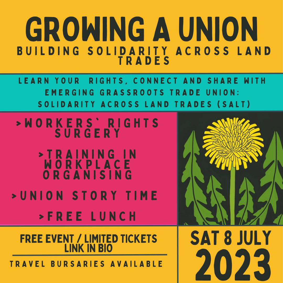 Land trades workers! Come along to a day of connecting and strategizing to build workers' power. The day includes a workers' rights surgery, consciousness raising, and training in workplace organizing. Find out more and book your place here: tinyurl.com/saltjuly