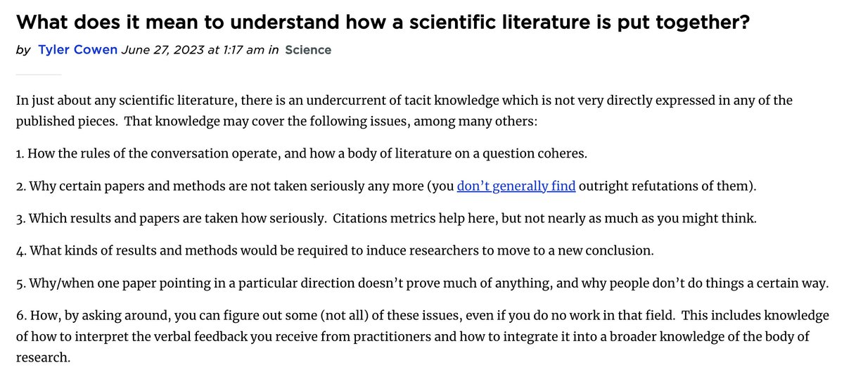 The “undercurrent of tacit knowledge” in any scientific literature, according to <a href="/tylercowen/">tylercowen</a>

You need to understand which results/papers/methods are taken seriously vs. not, which are persuasive vs. not, and which don't really prove anything—and why
