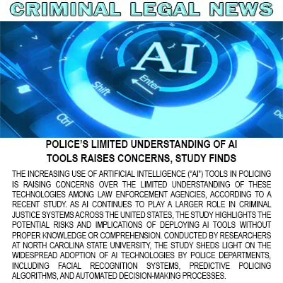Police’s Limited Understanding of AI Tools Raises Concerns, Study Finds 

Read the Full Story Here: buff.ly/3CMTXYv