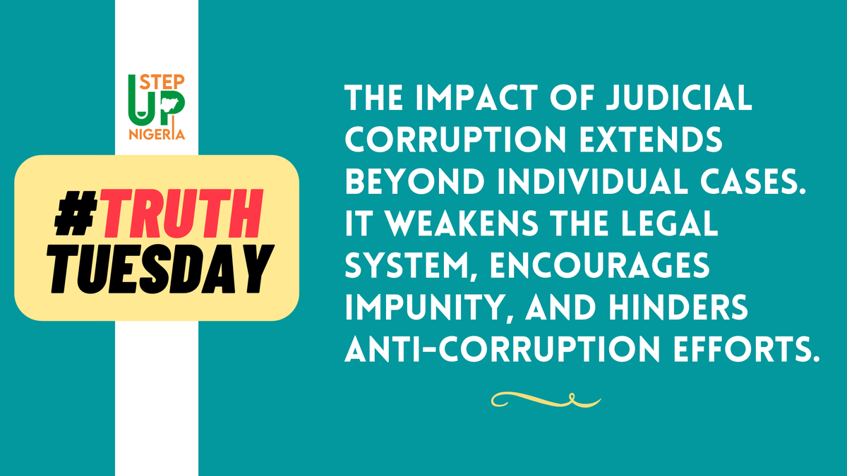 Step_Up_Nigeria's tweet image. #TruthTuesday
The impact of judicial corruption extends beyond individual cases. It weakens the legal system, encourages impunity, and hinders anti-corruption efforts.
#JudicialCorruption #FairJustice #Fightcorruption