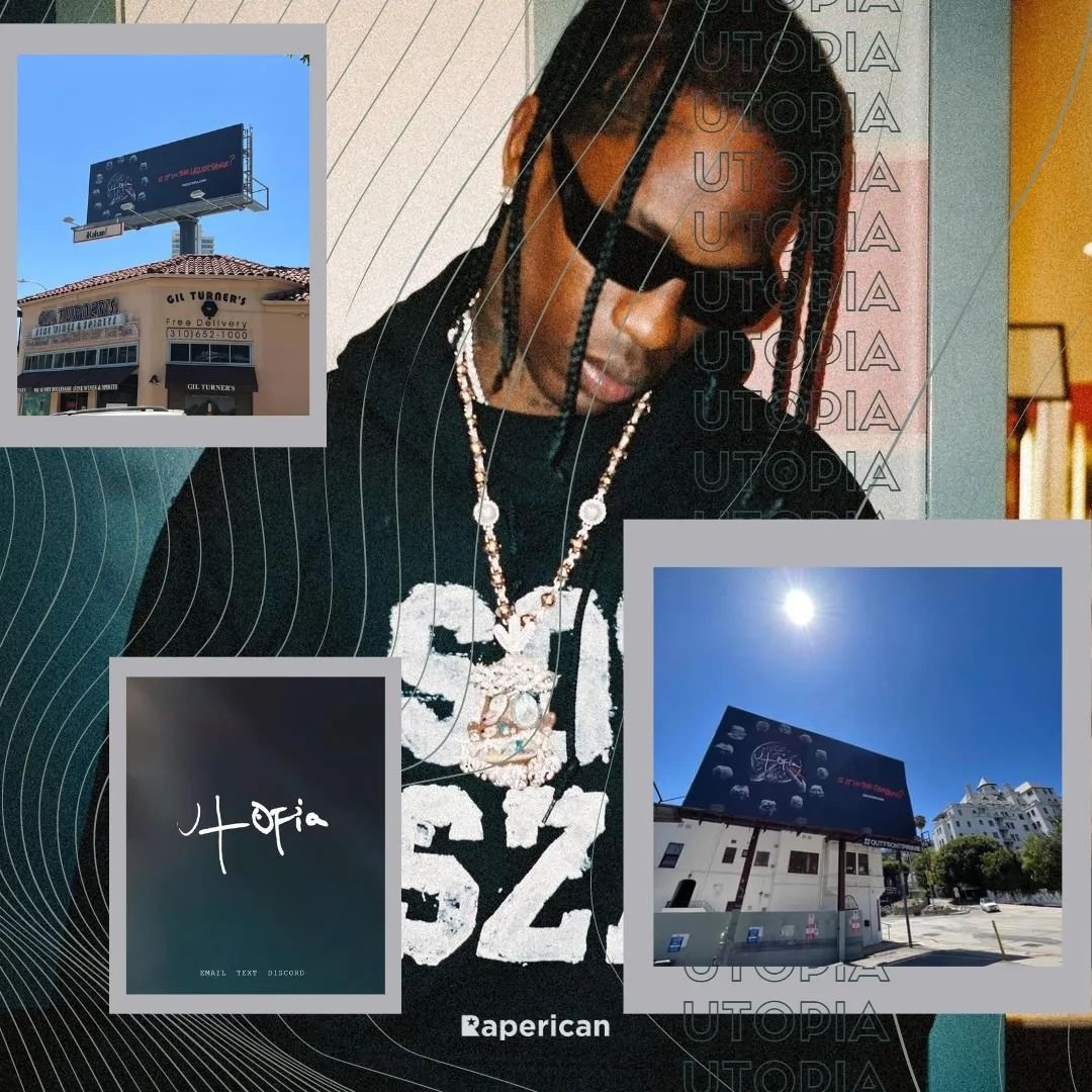 raperican's tweet image. #UTOPIA SZN 👀

@trvisXX 's highly-anticipated 'UTOPIA' is possibly dropping on July 21st. 🪐

Billboards for his album have been spotted in Los Angeles. They are hinting at the release date 07/21. 🔥

#Raperican #TravisScott