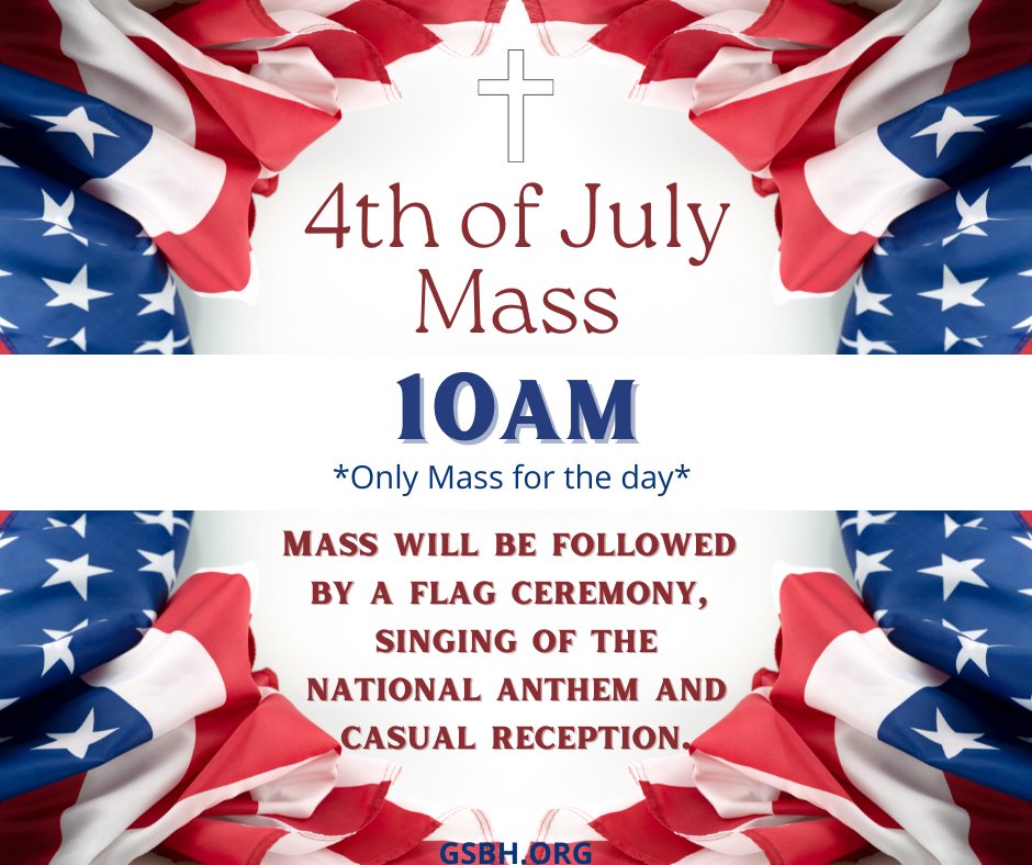 Join us next week for our #4thofJuly Mass 10am (only Mass for the day).
#Happy4thofJuly #IndependenceDay #FreedomofReligion #GSBH #Community #BeverlyHills #BetterTogether