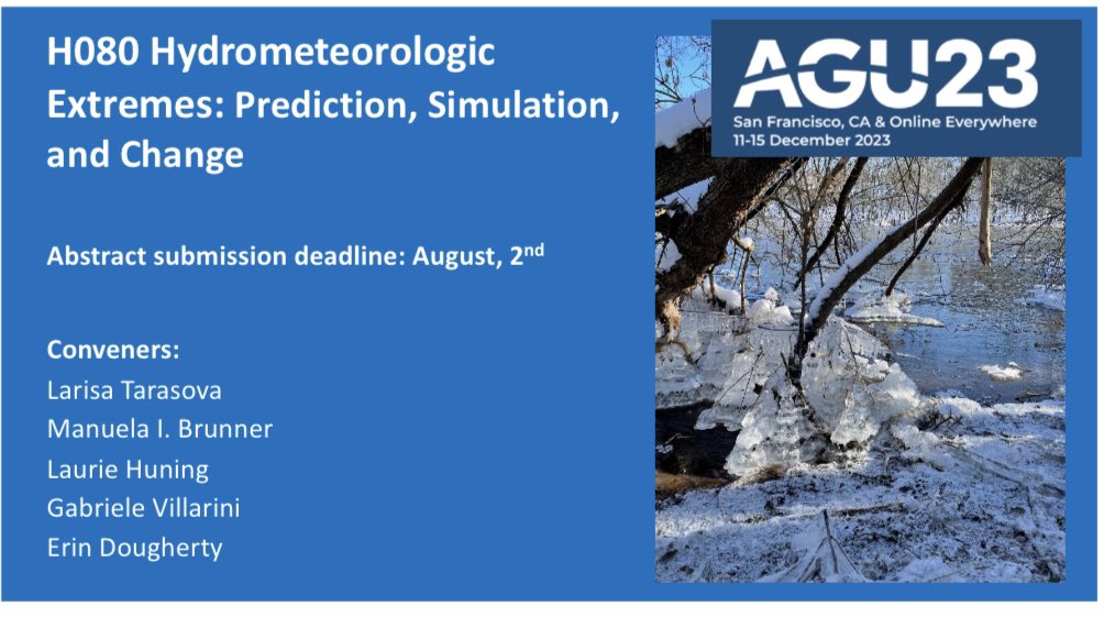 lytarasova's tweet photo. Are you working on hydrometeorological #extremes and searching for a session at #AGU2023 for your abstract? Look no more🤩 Submit it now to our session with @ManuelaIBrunner @DrGVillarini @LaurieHuning and @edougherty_  Submission deadline: August, 2nd ➡️ https://t.co/gbohHB0ISZ https://t.co/Vy0C2bfRLX