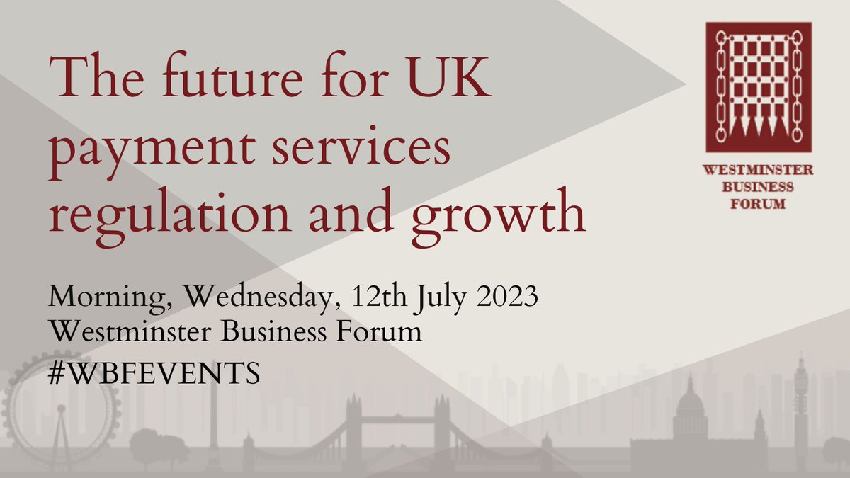 Are you interested in The future for UK payment services regulation and growth? Join @WBFEvents on the 12th July to discuss this with speakers including @ThePAssoc @ThePSR @CitizensAdvice @compliancysrvcs! More information: westminsterforumprojects.co.uk/conference/Pay…