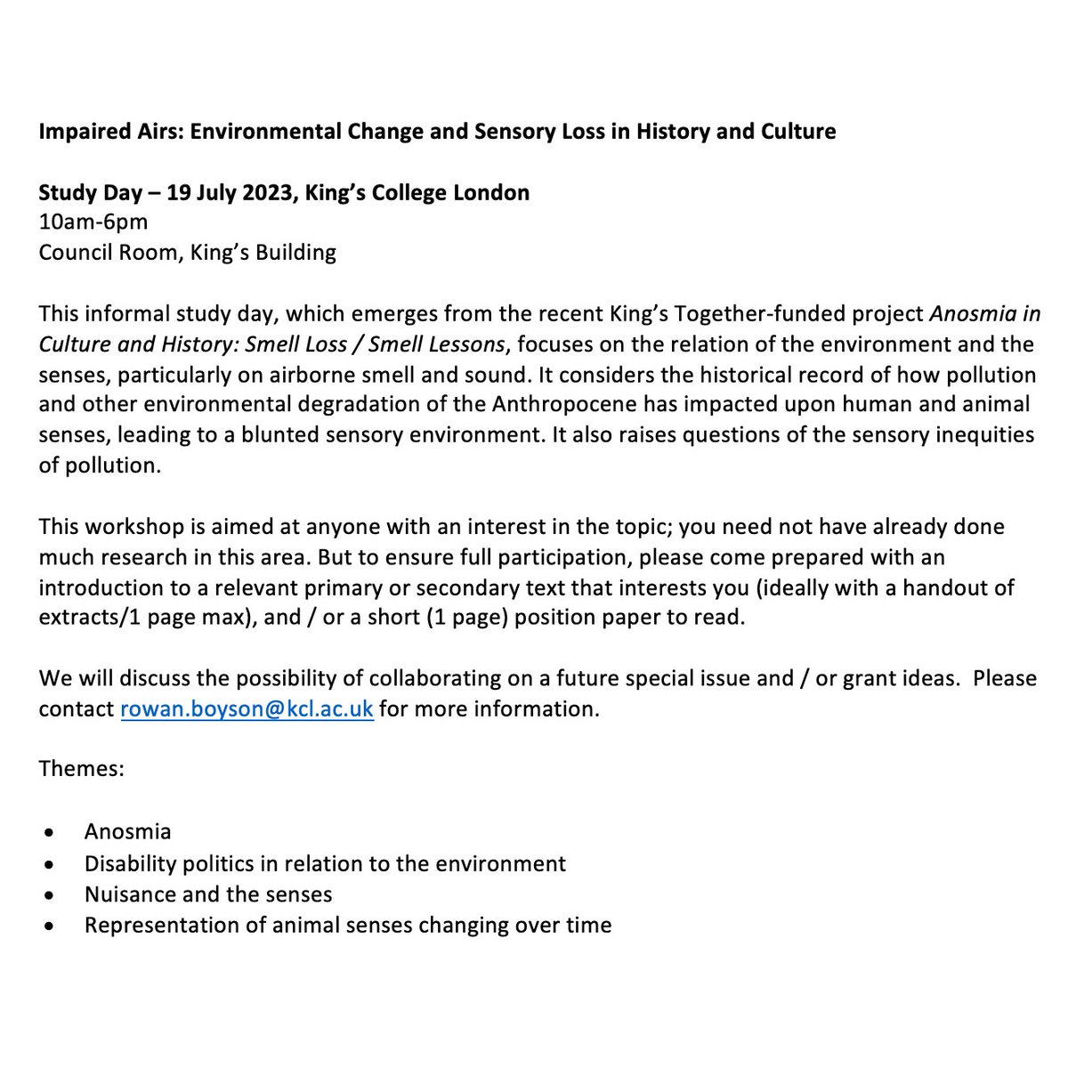 *CFP* We are hosting a study day on the environment and the senses at KCL on 19 July 2023. Please email Dr Rowan Boyson (rowan.boyson@kcl.ac.uk) to enquire about joining us!