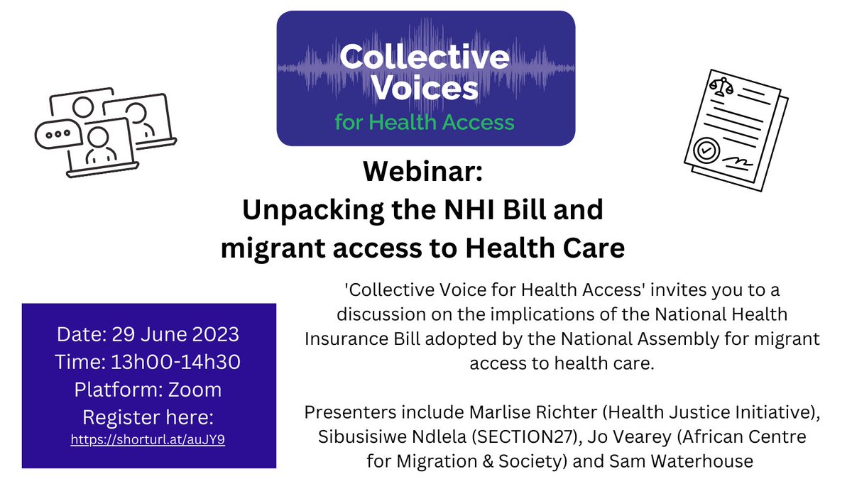 Health Justice Initiative - HJI (@healthjusticein) on Twitter photo 🔔Webinar: The NHI Bill and migrant access to health care
📅 29 June 2023
⏲️1-2:30 pm
💻 Register here: shorturl.at/auJY9
<a href="/SECTION27news/">SECTION27</a> <a href="/LHR_SA/">Lawyers for Human Rights</a> <a href="/ACMSWits/">ACMS Wits University</a> <a href="/ScalabriniCT/">Scalabrini Centre</a> <a href="/SERI_RightsSA/">SERI</a> <a href="/PHMSA1/">#Health Is A Fundamental #HumanRight</a> <a href="/TAC/">TAC</a> <a href="/CoRMSA/">CoRMSA</a> <a href="/AmnestySAfrica/">@AmnestySAfrica</a> <a href="/SOPHUWC/">SOPH UWC</a>
<a href="/jovearey/">Prof. Jo Vearey</a> <a href="/SamwatSam/">Sam Waterhouse</a> @Marliski1 🔔Webinar: The NHI Bill and migrant access to health care
📅 29 June 2023
⏲️1-2:30 pm
💻 Register here: shorturl.at/auJY9
<a href="/SECTION27news/">SECTION27</a> <a href="/LHR_SA/">Lawyers for Human Rights</a> <a href="/ACMSWits/">ACMS Wits University</a> <a href="/ScalabriniCT/">Scalabrini Centre</a> <a href="/SERI_RightsSA/">SERI</a> <a href="/PHMSA1/">#Health Is A Fundamental #HumanRight</a> <a href="/TAC/">TAC</a> <a href="/CoRMSA/">CoRMSA</a> <a href="/AmnestySAfrica/">@AmnestySAfrica</a> <a href="/SOPHUWC/">SOPH UWC</a>
<a href="/jovearey/">Prof. Jo Vearey</a> <a href="/SamwatSam/">Sam Waterhouse</a> @Marliski1