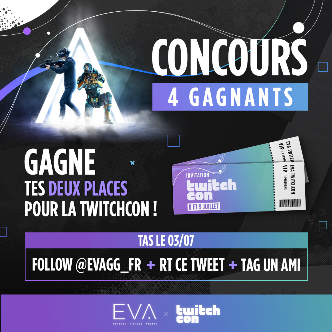 💥 CONCOURS 💥
Des places pour la #TwitchConParis le 8 et le 9 Juillet ça vous dit ? ça tombe bien on vous en fait gagner🤯

Les 4 gagnants tirés au sort recevront 2 places ! Alors tu emmènes qui ? ♥️

Pour gagner :
♻️ RT ce Tweet 
📲 Follow <a href="/evagg_fr/">EVA</a>
👀 Tag un ami

TAS le 03/07