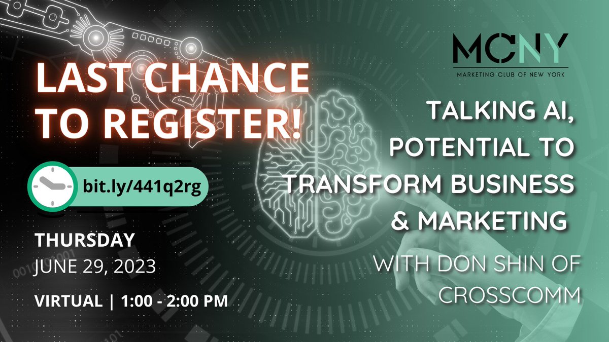 MarketingClubNY's tweet image. LAST CHANCE TO REGISTER! Join us this Thursday, June 29 from 1-2PM for our virtual program, Talking AI, Potential to Transform Business &amp;amp; Marketing with Don Shin of CrossComm.

Register here: bit.ly/441q2rg