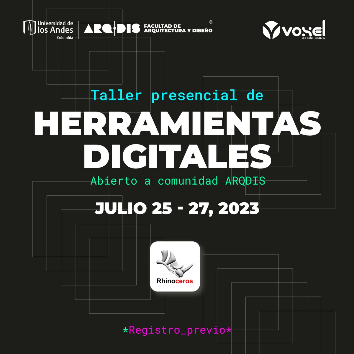 Del 25 al 27 de julio tendremos un taller gratuito de Rhino dirigido a nuestra comunidad #ARQDISUniandes que será dictado por Voxel 3D Lab. ¡Los cupos son limitados! Regístrate aquí 👉 buff.ly/3CIytvJ