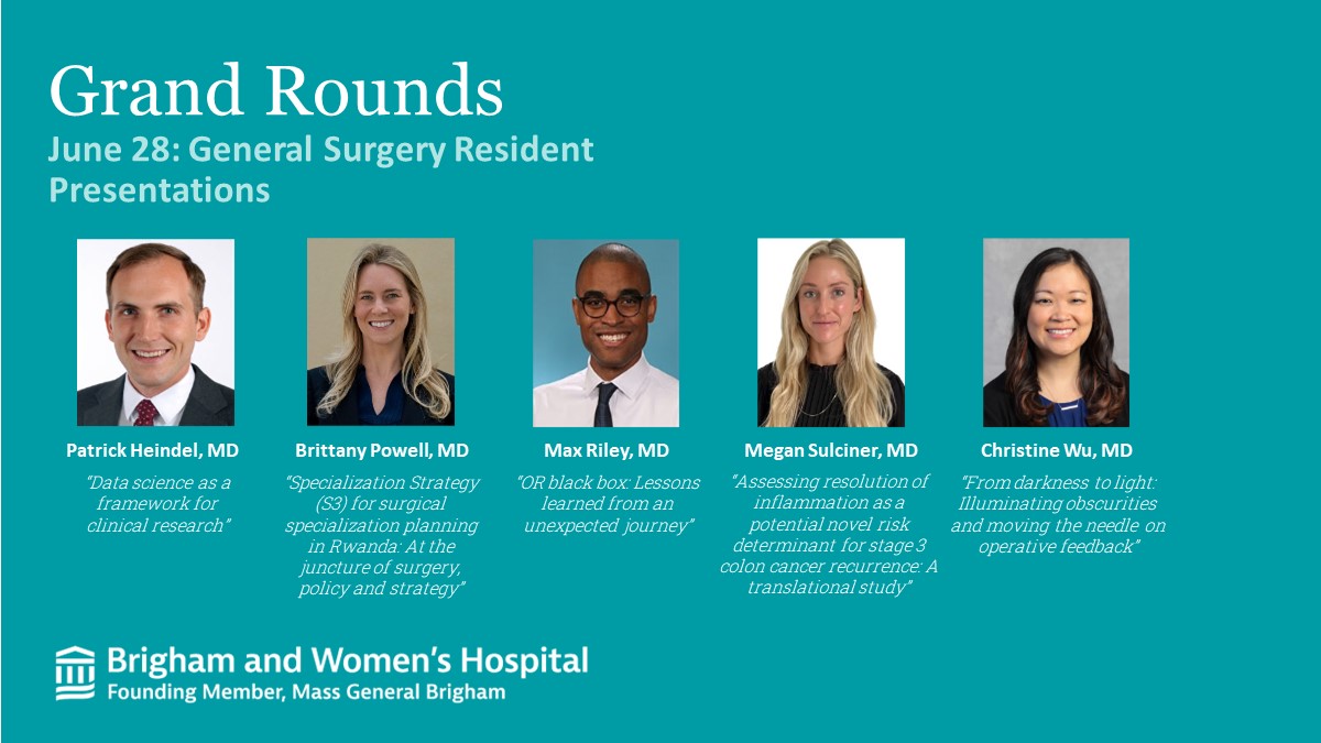 @PatrickHeindel @BLPowellMD @MxSebastian @MeganSulciner and @Christine_Wu2 will be presenting general surgery resident #GrandRounds presentations tomorrow June 28. We look forward to their lectures! @BrighamSurgery @AriadneLabs @BwhSurgOncology @CSPH_BWH