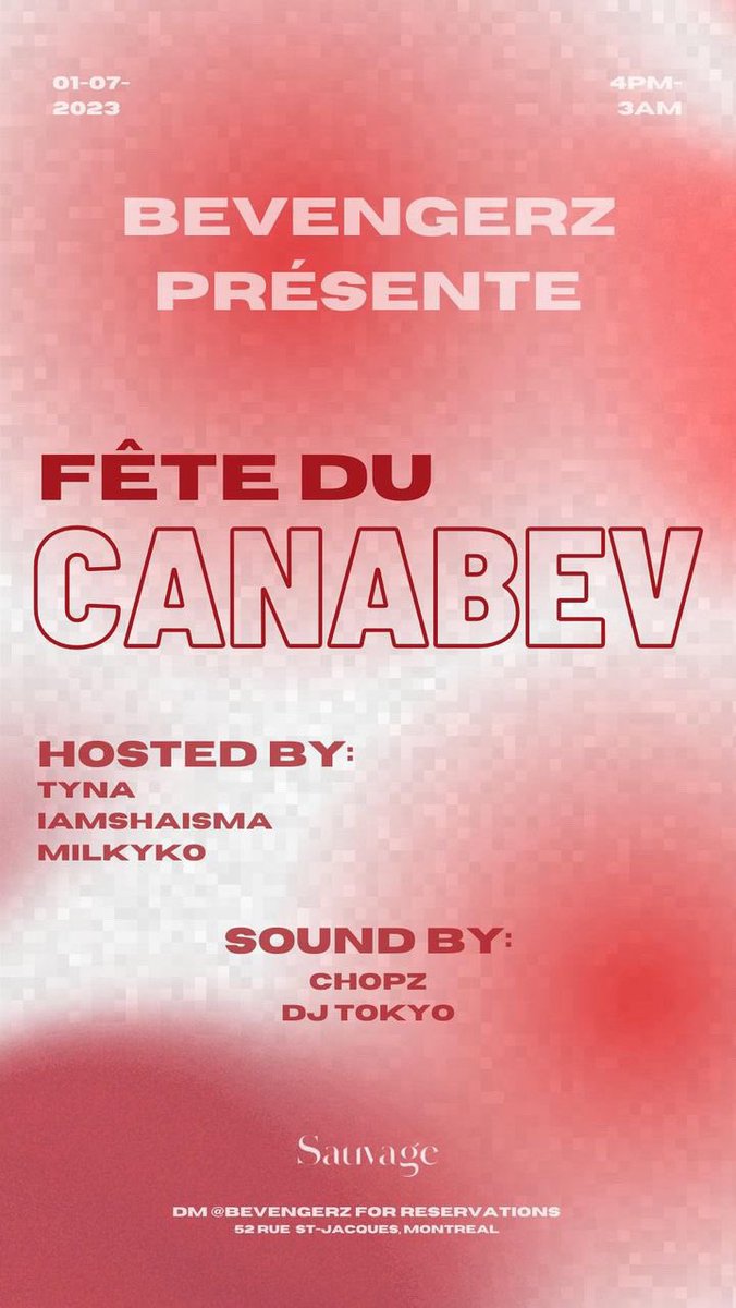 Holla for guestlists & tables 🥤🇨🇦 #CanadaDay #SauvageClub #Montreal