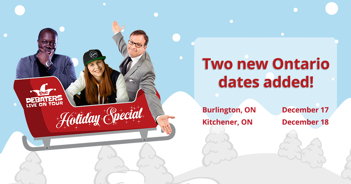 The Debaters Live (@debaterslive) on Twitter photo Hey Ontario: we just announced new shows in December in your province starring <a href="/patterballs/">Steve Patterson (not a parody)🇺🇦</a>, <a href="/ArthurSimeon/">Arthur Simeon</a>, and <a href="/MsKatieEllen/">KatieEllen Humphries</a>. Tickets will be on sale by the end of the week! debaterslive.com Hey Ontario: we just announced new shows in December in your province starring <a href="/patterballs/">Steve Patterson (not a parody)🇺🇦</a>, <a href="/ArthurSimeon/">Arthur Simeon</a>, and <a href="/MsKatieEllen/">KatieEllen Humphries</a>. Tickets will be on sale by the end of the week! debaterslive.com