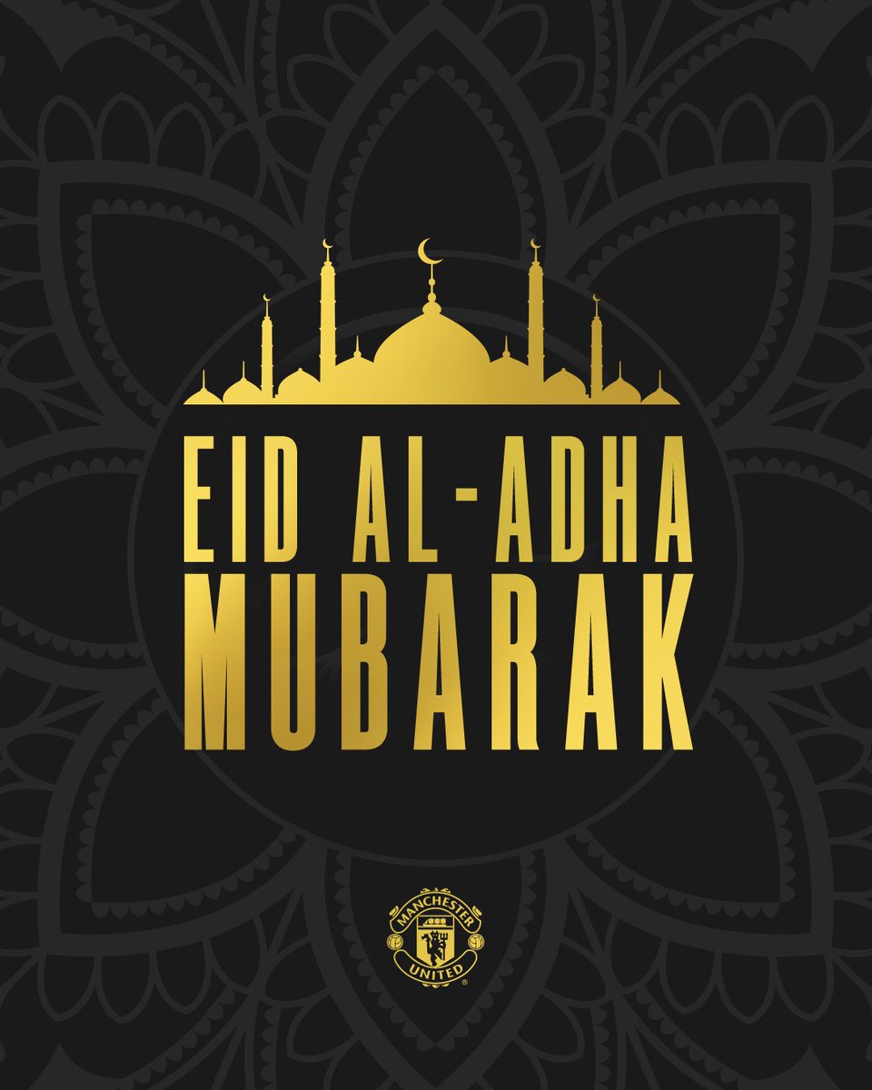 To all our Muslim supporters around the world, we wish you a blessed and joyful #EidAlAdha ✨🎈

#MUFC