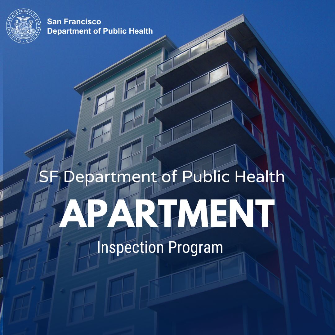 SFDPH on Twitter "SF_DPH's Apartment Inspection Program ensures safe