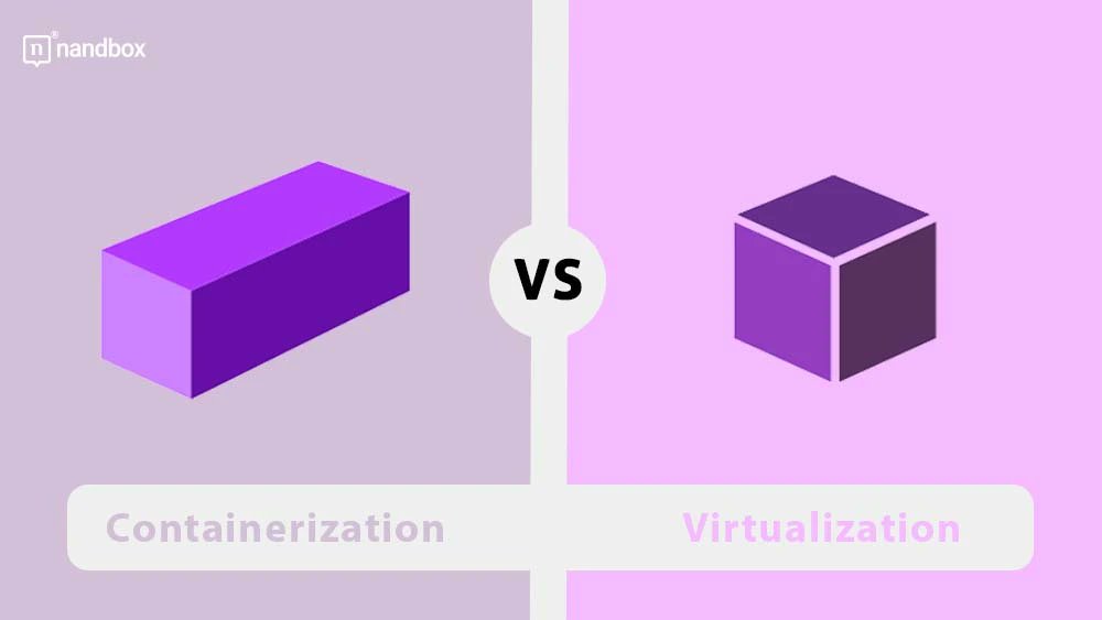 Virtualization vs. Containerization 101
nandbox.com/virtualization…
#virtualization #vs #containerization #mobileapp #blog #SaaS #software #nocode #native #nandbox #AppBuilder