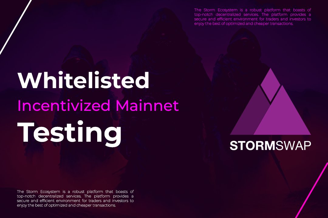Whitelisted Incentivized Mainnet Beta Testing

Stormswap is a decentralized exchange built on zkEVMs which gives better transaction fees and more refined experienced for defi traders, investors and enthusiasts.

The Stormswap dex is currently live on Polygon ZKEvm and there will