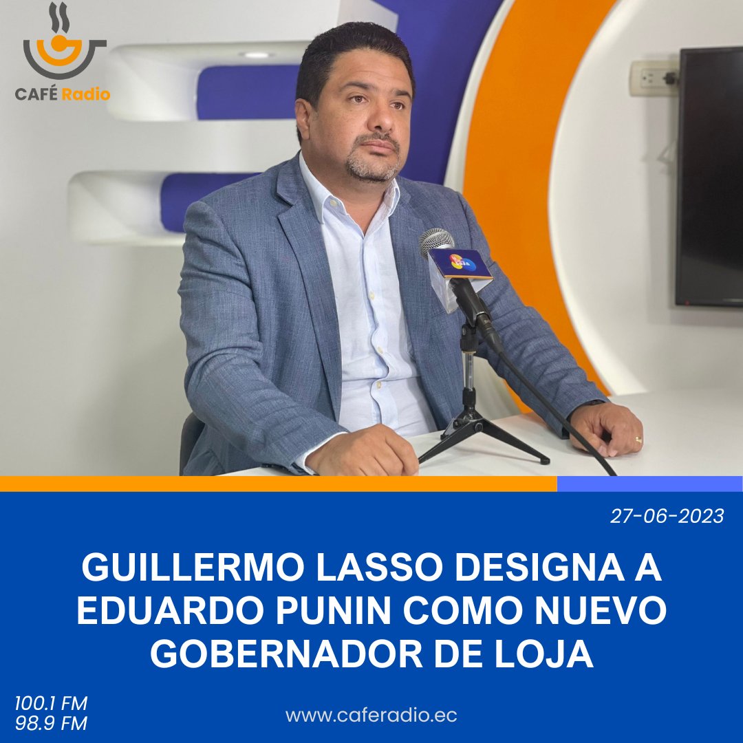 CafeRadioEc's tweet photo. 🔴📻 #Loja
Eduardo Punin ha sido designado por el Presidente Guillermo Lasso como nuevo Gobernador de Loja, en reemplazo de Fredy Bravo. Punín también se desempeñó en el actual Gobierno, como subsecretario zonal 7 del MTOP. https://t.co/HZFUDsqXFp