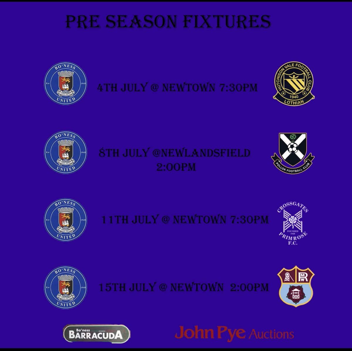 🚨 🎟️ Bo’ness  United are pleased to announce our full list of fixture’s for preseason,

We hope to see you to cheer the boy’s on, 🔵⚪️