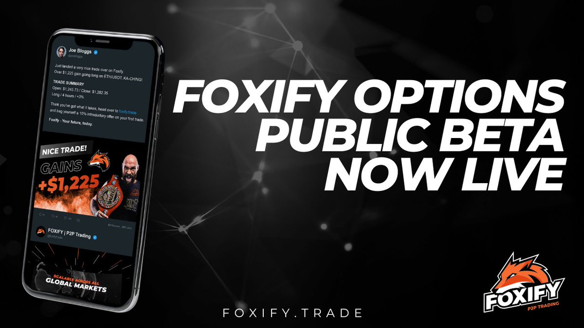We are live! Beta Options is now open!
beta.foxify.trade