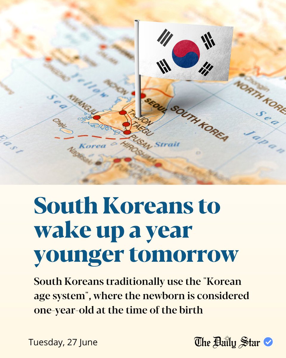 dailystarnews's tweet photo. South Koreans will become at least a year younger from Wednesday as the nation adopts a new law to join the international standard of age counting.
Read more here: https://t.co/VTWqG3lmWJ
#southkorea #agesystem #globalnews https://t.co/hC1BPm0DIH