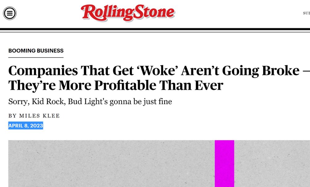 Rolling Stone wrote this “aged like milk” headline on April 8, 2023

Since then Bud Light, Target, and Kohl’s have lost a combined $50+ billion in market cap

Scoreboard. 

PC: @Timcast