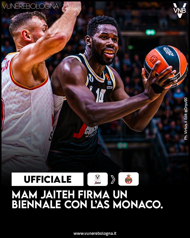 VuNereBologna's tweet photo. 🚨 UFFICIALE: Mam Jaiteh saluta la Virtus Bologna e diventa un nuovo giocatore dell'AS Monaco ✍️🇲🇨
La notizia: https://t.co/qHt8CSQAsf 👈
#VNB | #Virtus | #Monaco | #Jaiteh | @mamjaiteh14 https://t.co/LoRcPTf48A