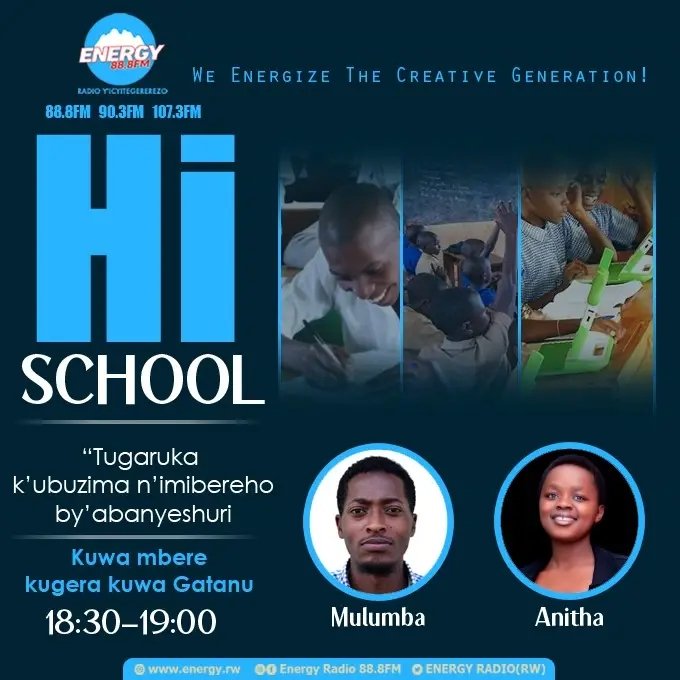 ENERGY888FM's tweet photo. Ikaze mu kiganiro #HiSchool 18:30__19:00
Ni #Mulumba na #Anitha
Uyu munsi mwakoze ikizamini cy'irihe somo?
""Ese munyeshuru aho ku ishuri ryanyu hari abanyeshuri bari gufatwa bakopera mu bizamini?? iyo afashwe akorerwa iki?""
Ibitekerezo byanyu bihawe ikaze.
Uraduhamagara kuri 0780321111/07237777290.