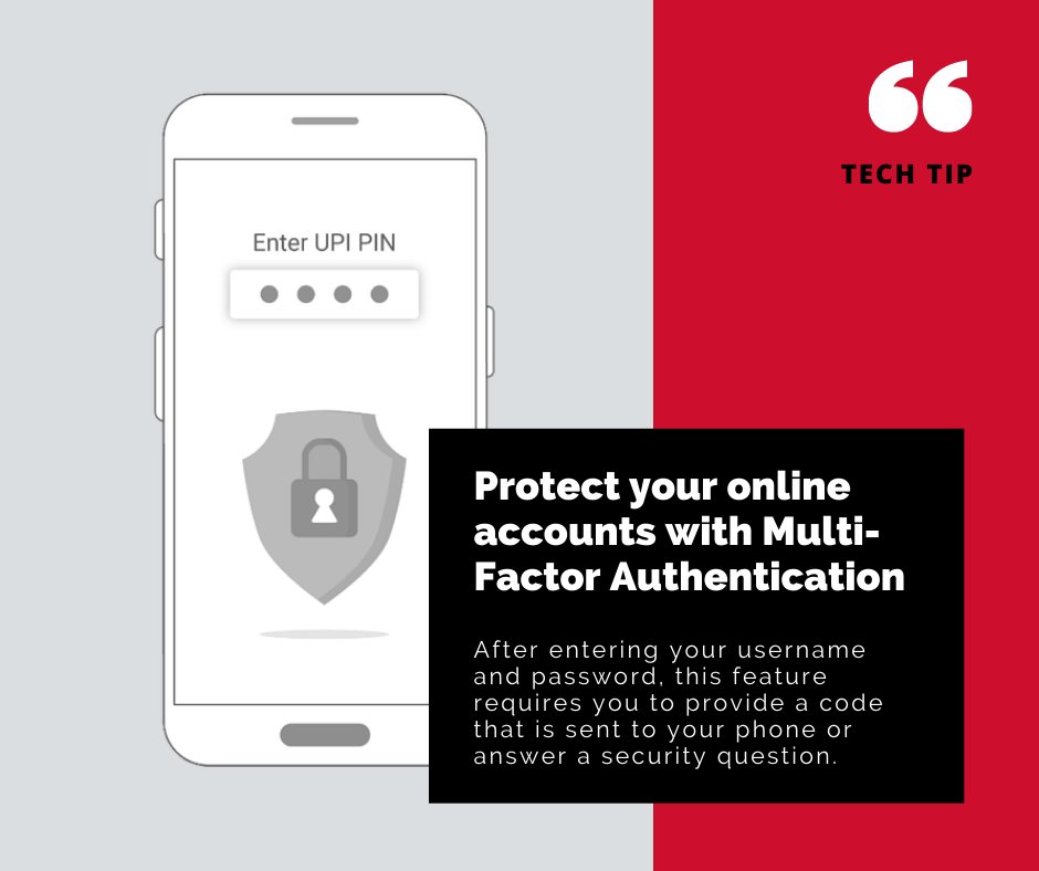 Tech Tip: Protect your online accounts with Multi-Factor Authentication