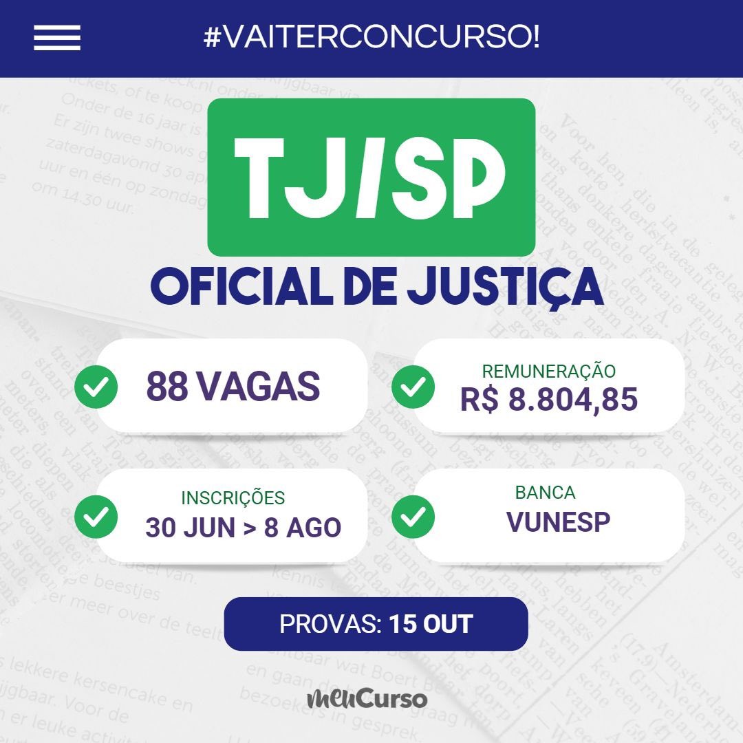 Marco Antonio® (@profmarcoant) on Twitter photo 🚨 TJSP - OFICIAL DE JUSTIÇA 🚨
Edital publicado
✅ Número de vagas: 88
✅ Nível: superior
✅ Banca: Vunesp
✅ Inscrições: 30/6 a 8/8
✅Data da prova: 15/10
<a href="/meucursooficial/">MeuCurso Educacional | OAB, CONCUSOS e PÓS</a> 🚨 TJSP - OFICIAL DE JUSTIÇA 🚨
Edital publicado
✅ Número de vagas: 88
✅ Nível: superior
✅ Banca: Vunesp
✅ Inscrições: 30/6 a 8/8
✅Data da prova: 15/10
<a href="/meucursooficial/">MeuCurso Educacional | OAB, CONCUSOS e PÓS</a>