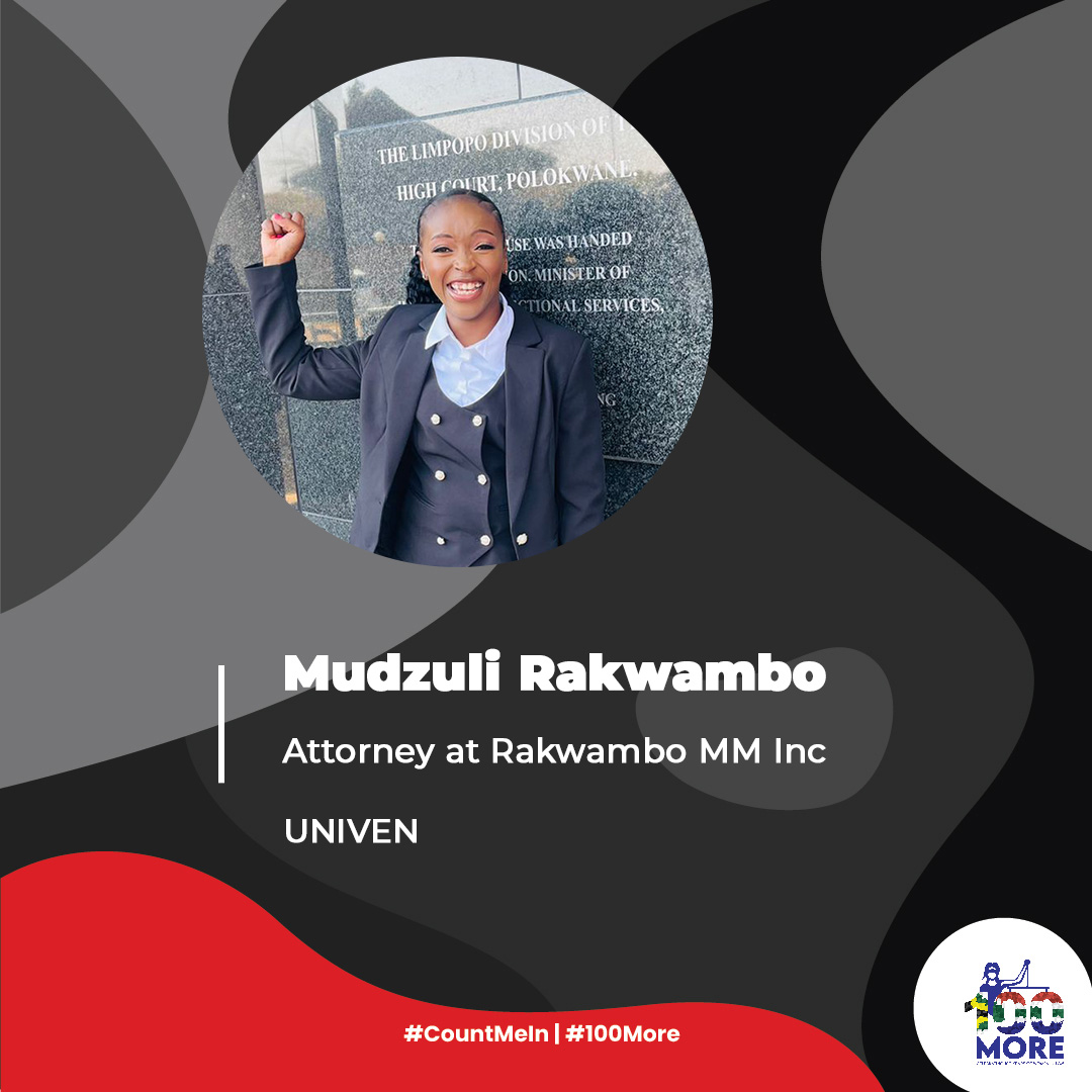 "Being a woman in law for me is empowering as I get to show to those that are to come after me that it is possible to be a woman and being capable to compete with men in the field regarded as male dominated." <a href="/MudzuliRakwambo/">Mudzuli Rakwambo</a> #100More #CountMeIn #WomenInLaw