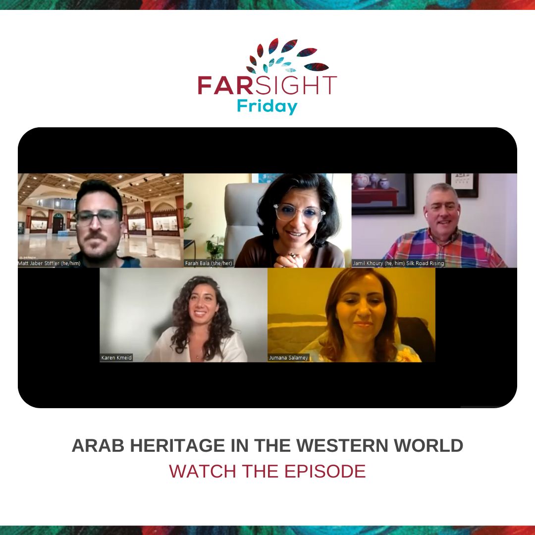 Arab Heritage in the Western World  #FARSIGHTFRIDAY episode with Jamil Khoury, Karen Kmeid, Jumana Salamey, and Matthew Jaber Stiffler (@ProfStiff) is LIVE! Watch here: gofarsight.com/farsight-frida…

 #DiversityEquityAndInclusion #FarsightFriday #ArabHeritage
