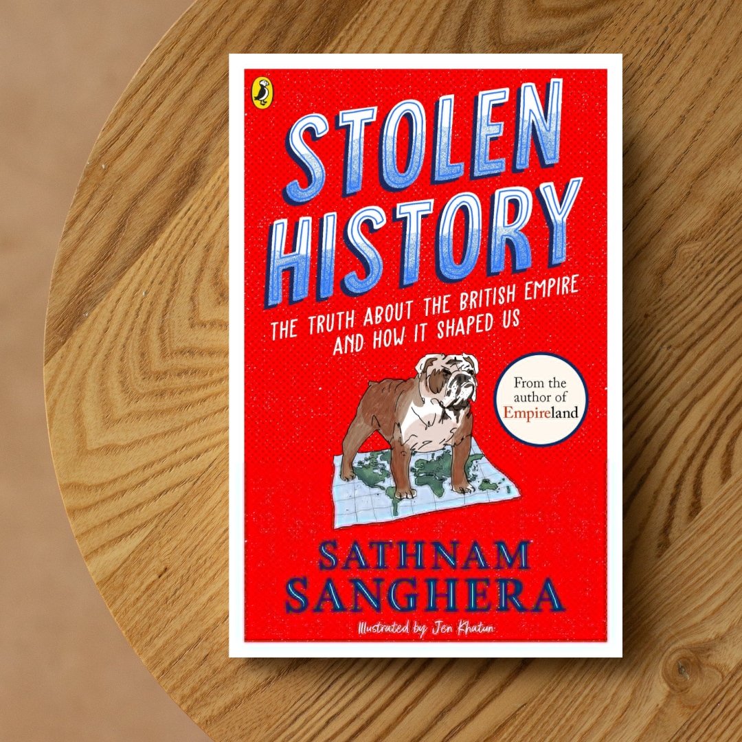 'This accessible presentation of the history and legacy of the British Empire is essential reading, and thoroughly engaging' @JoanneOwen, Expert Reviewer Stolen History by @Sathnam, Illustrated by Jen Khatun, @PuffinBooks Available now!