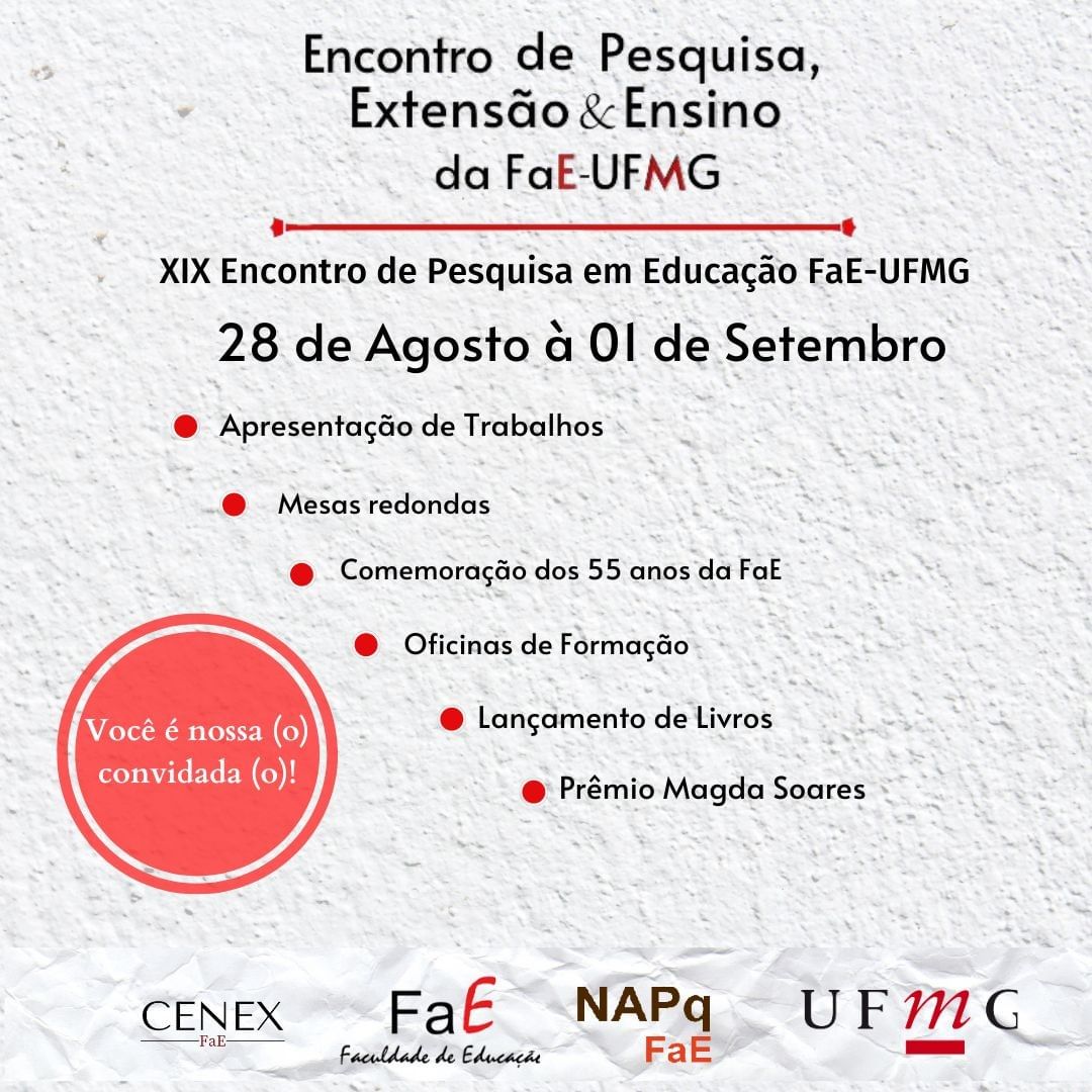 Está se aproximando o Encontro de Pesquisa, Extensão e Ensino da FaE/UFMG e vocês são nossos (as) convidados (as)!

Você é nosso(a) convidado (a)!