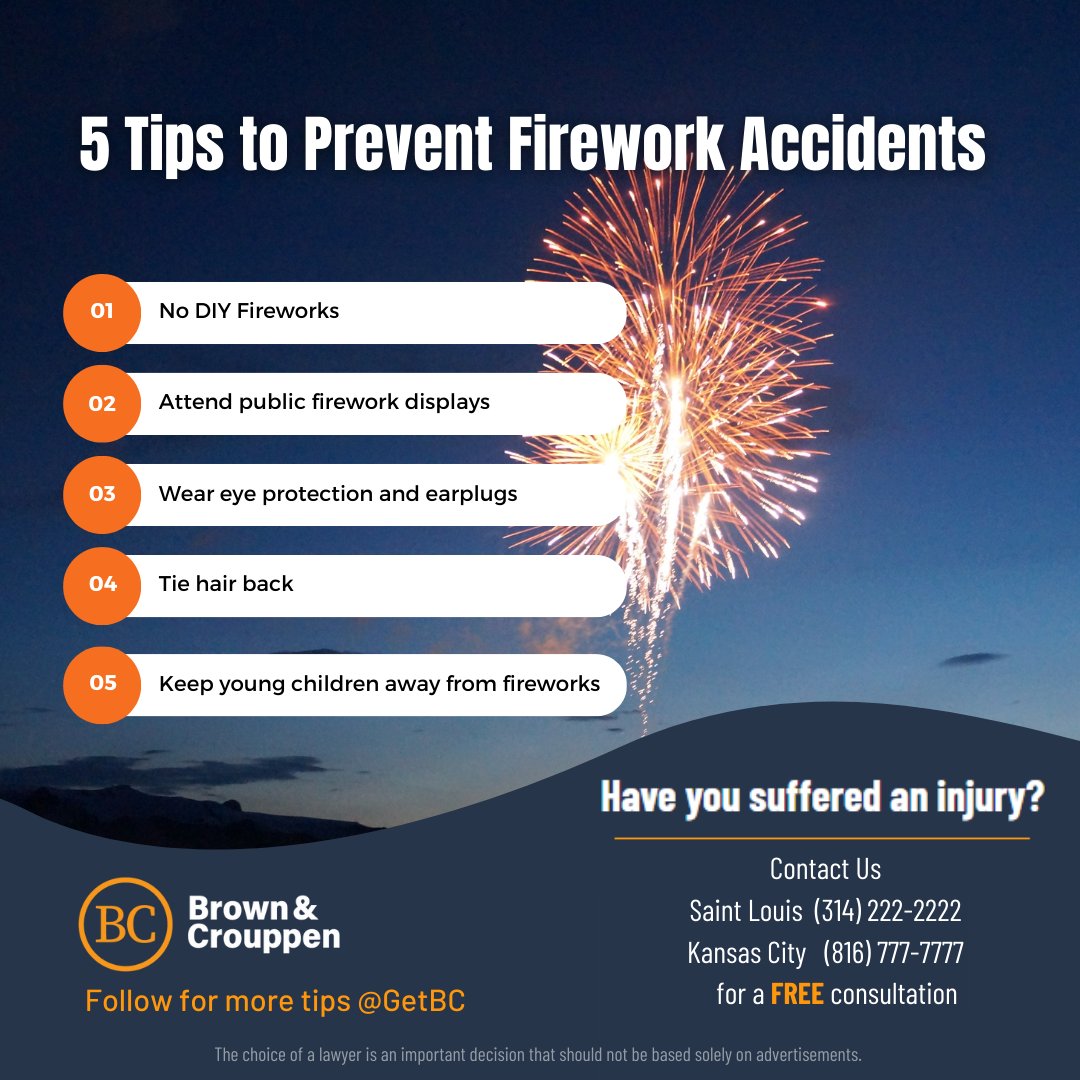 🎆 Share these life-saving fireworks tips with your loved ones to ensure a safe and memorable July 4th celebration! 🎇 

#FireworksSafety #July4th #SafetyFirst #CommunityAwareness 
#MissouriSafety #CommunitySafety #BrownAndCrouppen