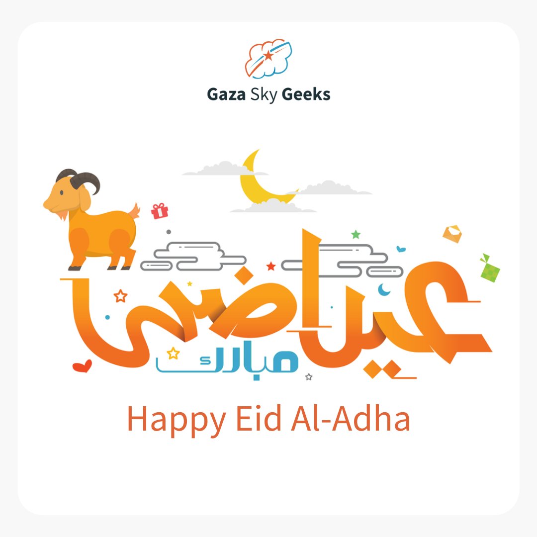 Gaza Sky Geeks (@gazaskygeeks) on Twitter photo From the depths of our hearts at <a href="/GazaSkyGeeks/">Gaza Sky Geeks</a>, we extend warm wishes of Eid Al Adha to you, your loved ones, and all those affected.
May this festive holiday bring us peace, and renewed hope for a brighter future.
#عيد_الأضحى_المبارك #HappyEid #EidAlAdha From the depths of our hearts at <a href="/GazaSkyGeeks/">Gaza Sky Geeks</a>, we extend warm wishes of Eid Al Adha to you, your loved ones, and all those affected.
May this festive holiday bring us peace, and renewed hope for a brighter future.
#عيد_الأضحى_المبارك #HappyEid #EidAlAdha