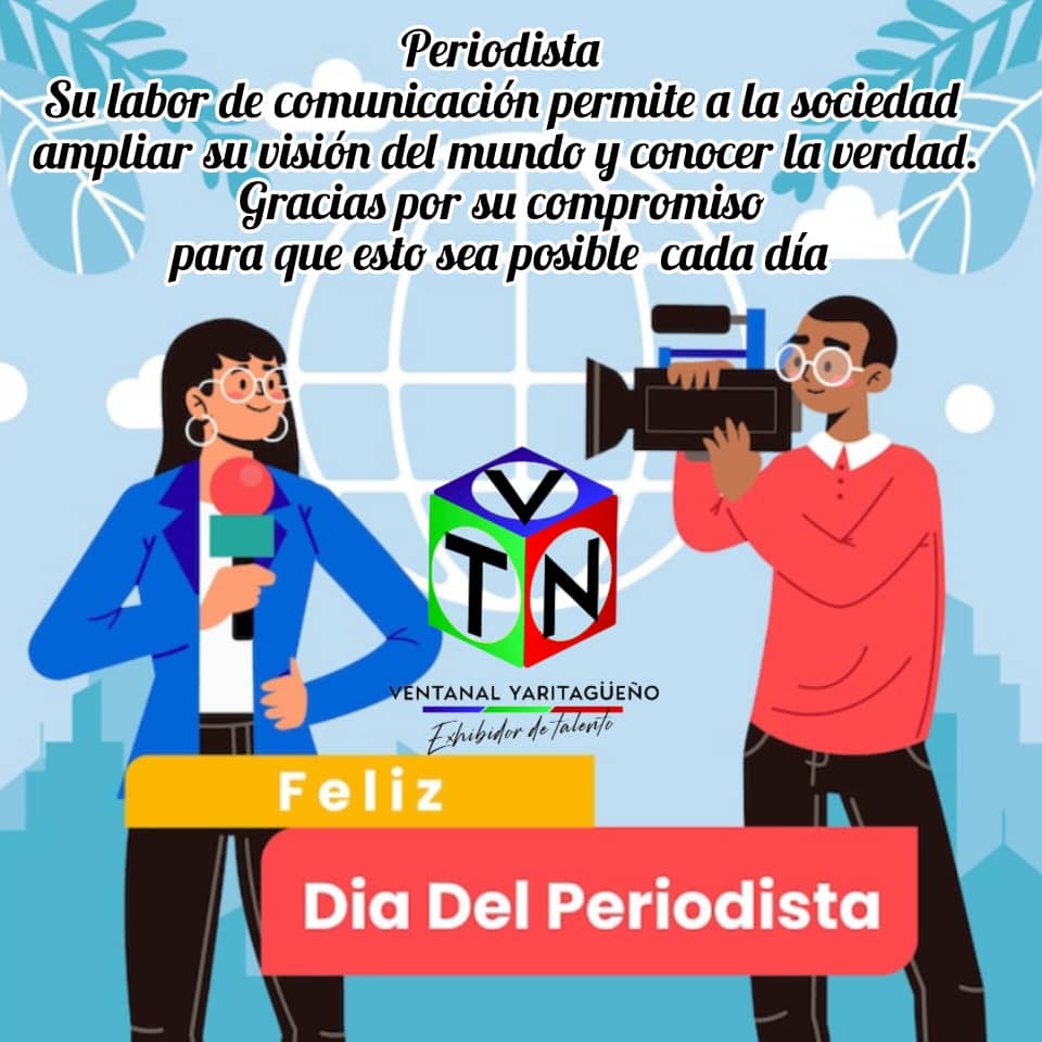 Ventanalyaritag's tweet photo. Feliz día del Periodista
Hoy 27 junio queremos Felicitar a todos los  Periodistas de profesión en su día, en especial los de Yaritagua,  #PERIODISMO #IMPARCIAL #VERAZ.  #ventanaldeyaritagua #exhibidordetalentos #yaritagua #yaracuy #venezuelalibre #yaracuyvenezuela #Venezuela https://t.co/iaAPhXfhda