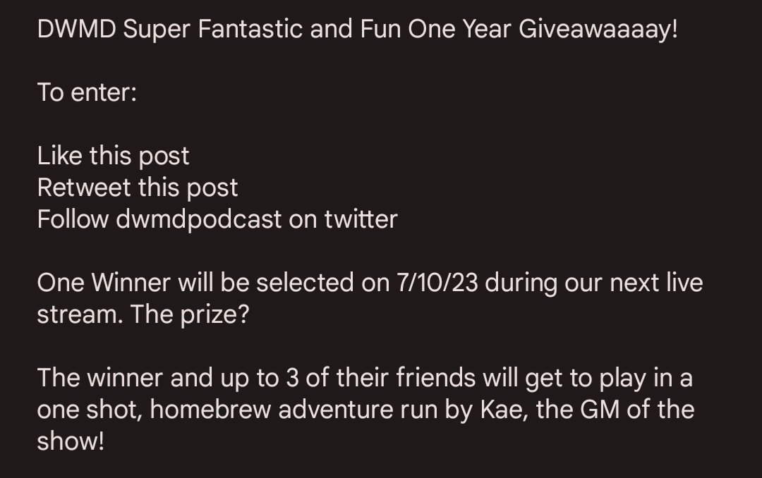 JfStandhope's tweet photo. DWMD just hit our 1 yr streamaversy and we're gonna do a thing! I'm gonna sweeten the pot. I'll do a 2nd drawing from the pool and run a one shot high level homebrew in winner's choice of genre (pirates, heist, etc) in PF2e or SF! It'll be EPIC (and possibly weird). #DWMD https://t.co/CJNgYTBvcQ