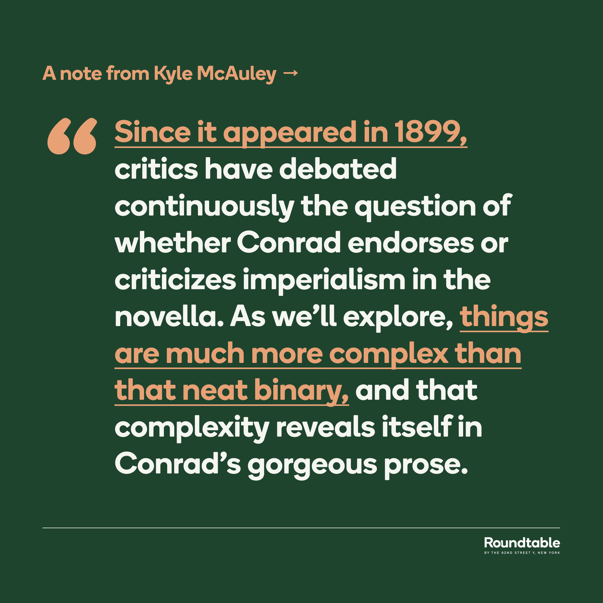 Roundtable_92NY's tweet photo. A note on Joseph Conrad's "Heart of Darkness" from writer, scholar, and Roundtable instructor Kyle McAuley 📚 

Join us in our upcoming course navigating the iconic novella and history of critical and artistic responses: https://t.co/y1HbIMDnAA https://t.co/hbZ35gJygt
