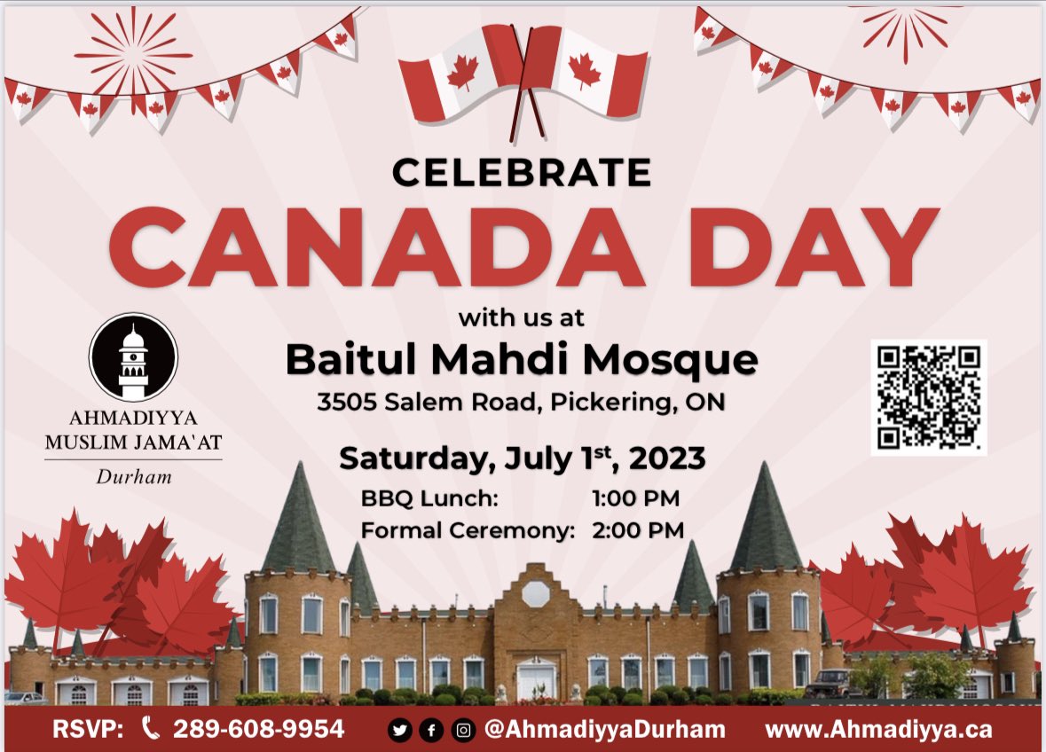 This July 1st, let’s celebrate #CanadaDay together at our Mosque in Pickering. An afternoon filled with family fun & a barbeque lunch. 

Please RSVP at so arrangements can be made

shorturl.at/cwEW0

See you soon.

@AhmadiyyaDurham
