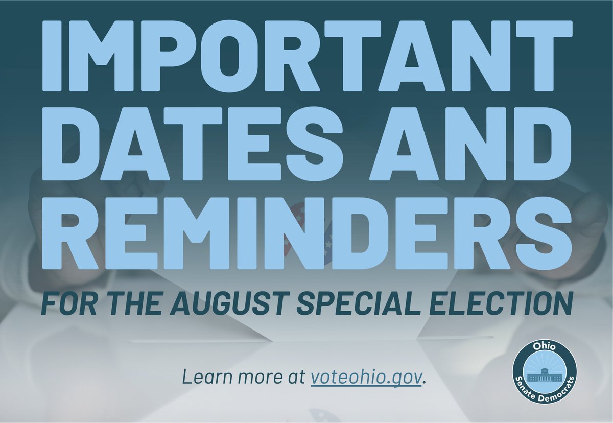 OhioSenateDems's tweet photo. 🚨The voter registration deadline for the August 8 special election is less than two weeks away! It’s time to make a plan to #VoteNOinAugust.

🧵Here are some important dates and reminders... https://t.co/AZIaXNG9Sv