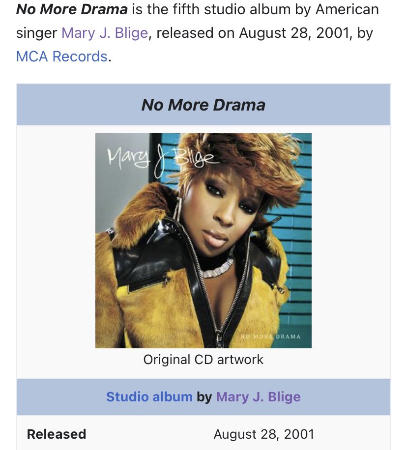 It’s wild that Mary J. Blige was like No More Drama and then 9/11 happened two weeks later.