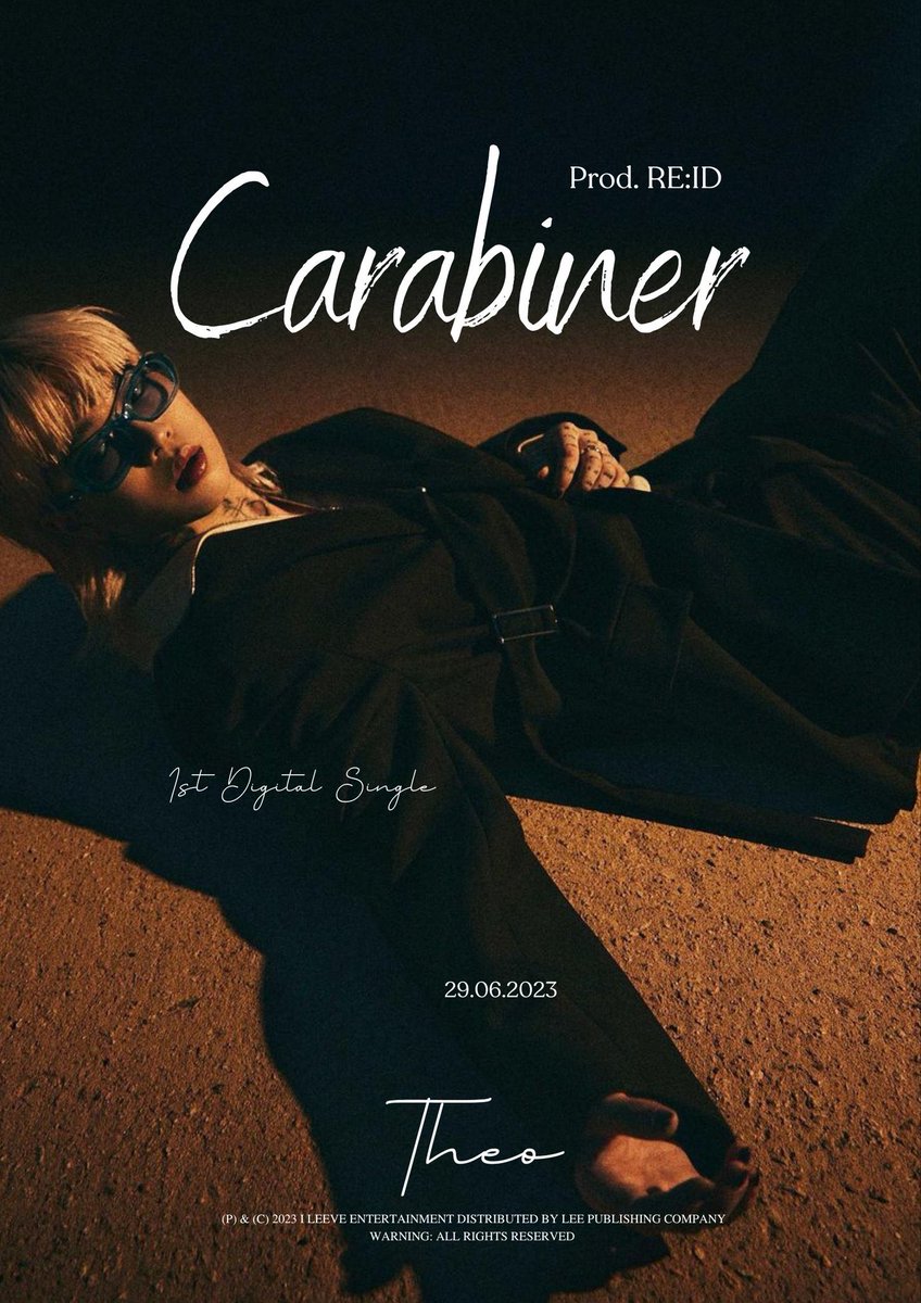 ⠀  
#THEO #LEEVEENT   

1st Digital Single 
Carabiner (Prod. RE:ID) 
Official Concept Poster #1 

➫ 2023.06.29 (Music Video Release)