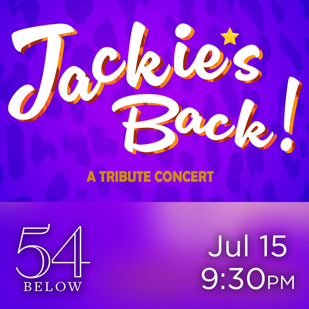 54Below's tweet photo. July 15th, otherwise known as Jackie Washington Day, is coming up! Kevin Ferg &amp; Friends will pay tribute to the fabulous diva with a live concert extravaganza, featuring songs and stories from the iconic 1999 cult classic Jackie’s Back. https://t.co/i624htimY3 https://t.co/hLxeurwiKJ